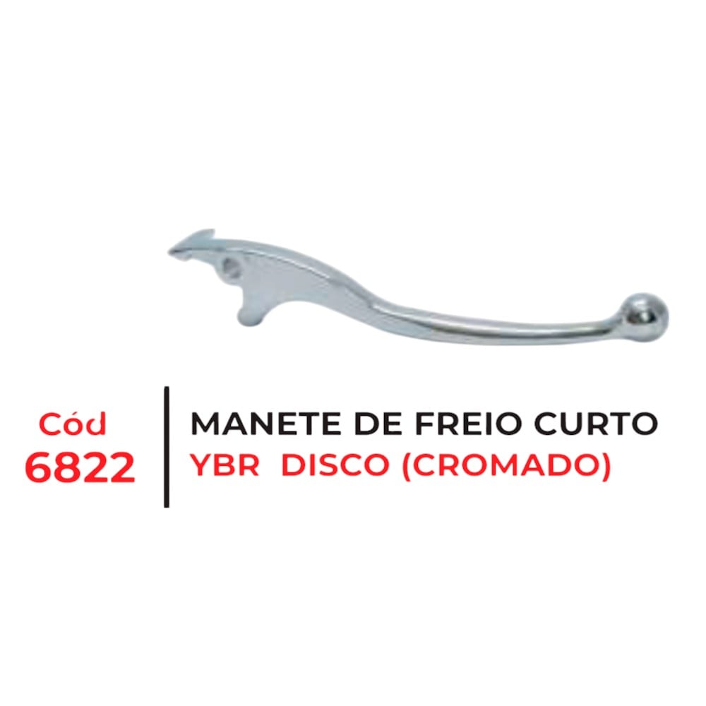 MANETE FREIO CURTO YBR DISCO (CROMAD)