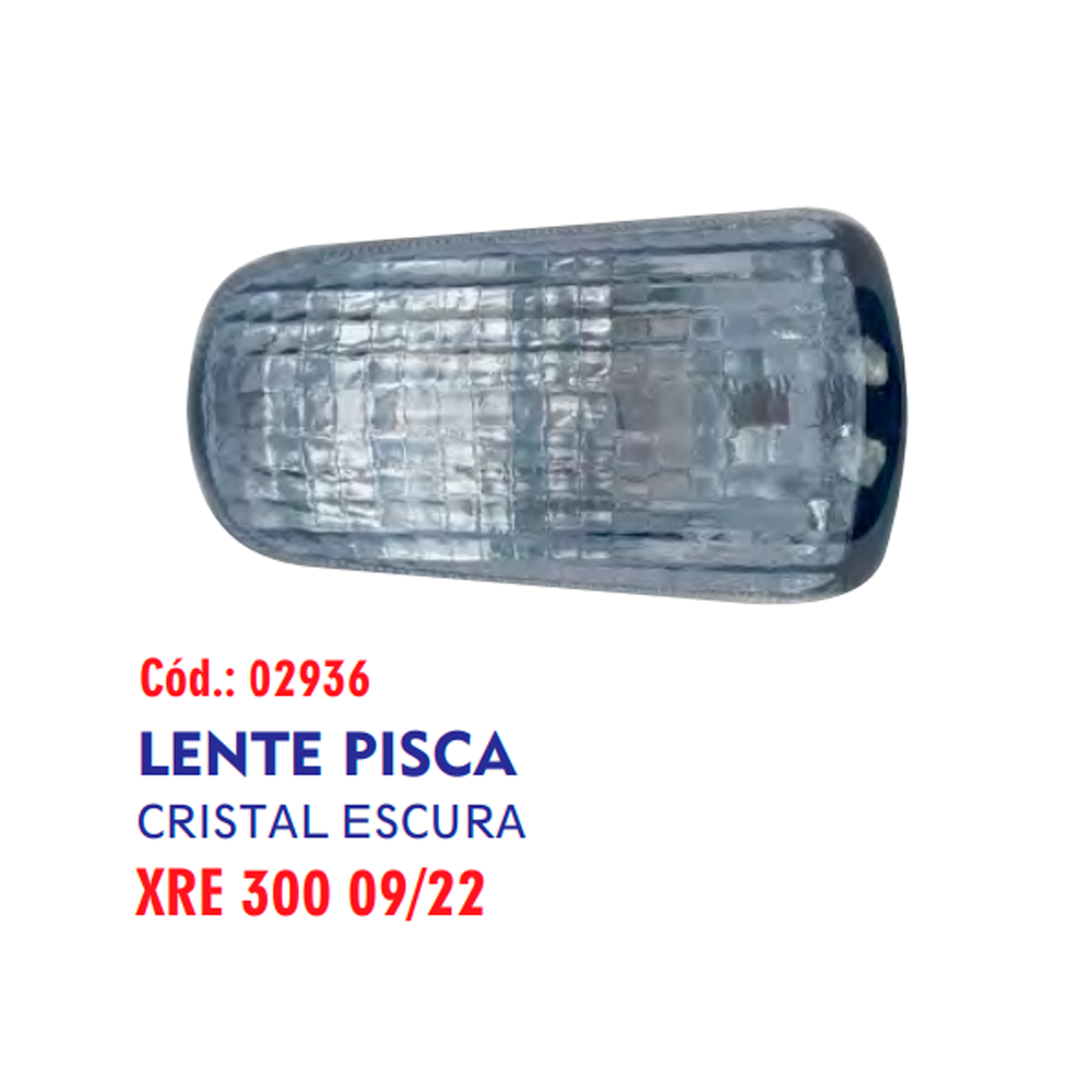 LENTE PISCA TITAN 00/XRE 300 CRISTAL ESC