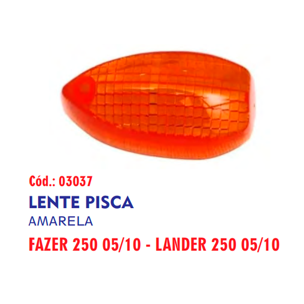 LENTE PISCA FAZER / LANDER 250 AMARELA