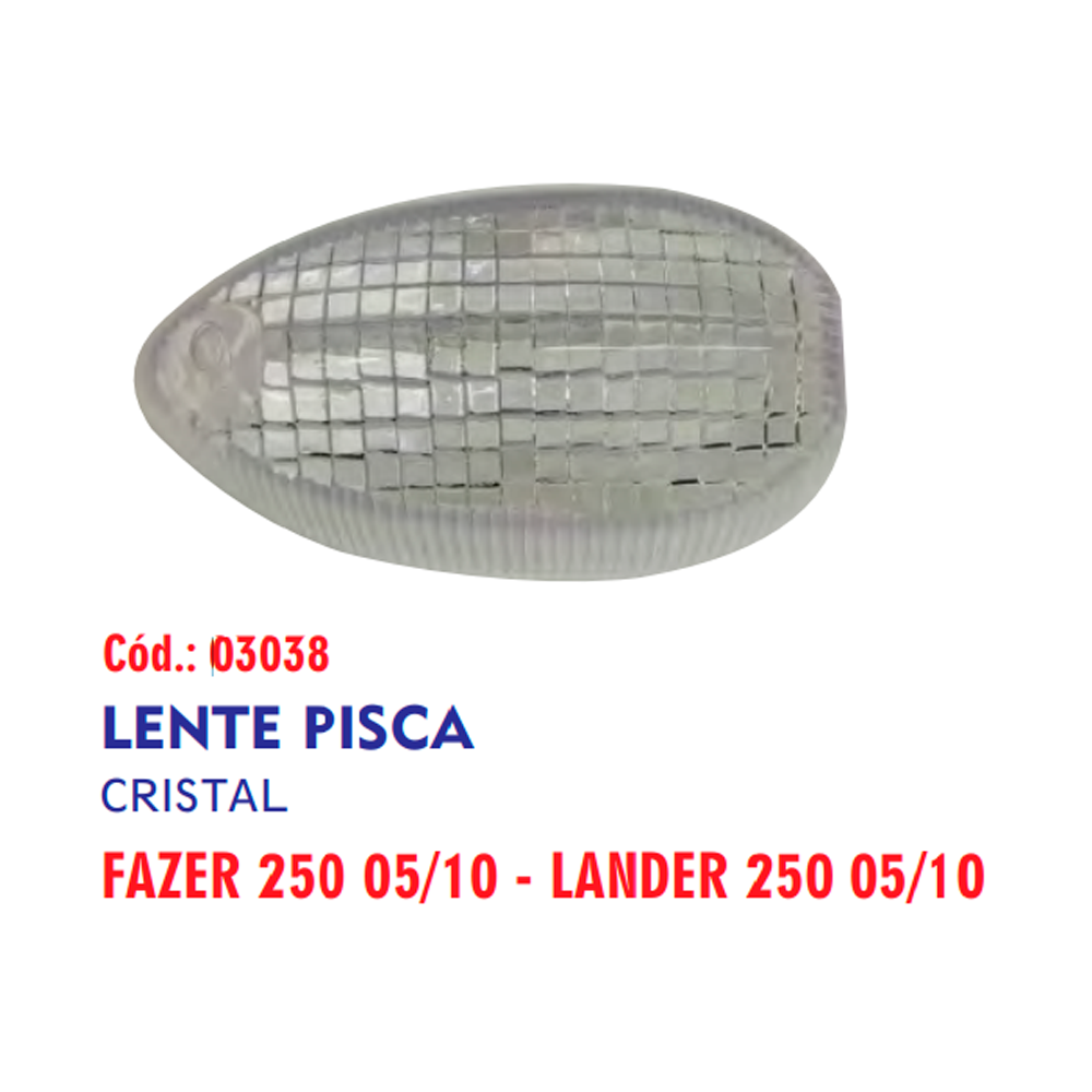 LENTE PISCA FAZER / LANDER 250 CRISTAL