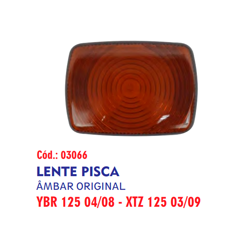 LENTE PISCA YBR 125 04/08 ORIGINAL