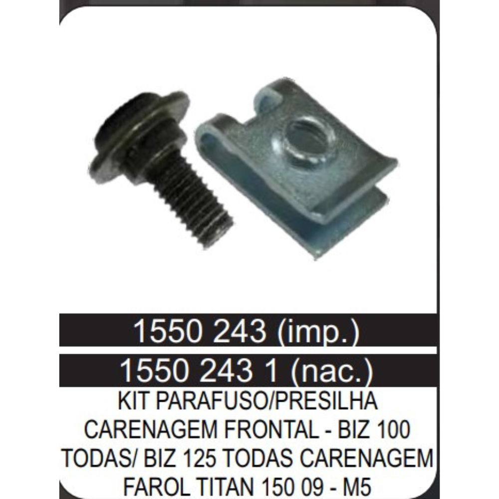 PRESILHA CARENAGEM  FRONTAL BIZ 125