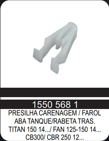 PRESILHA CARENAGEM / FAROL TITAN 150 14...