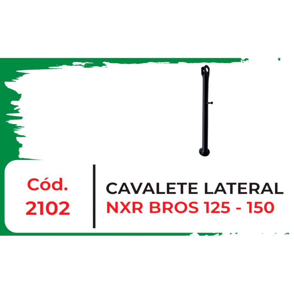 CAVALETE LATER NXR 125/150