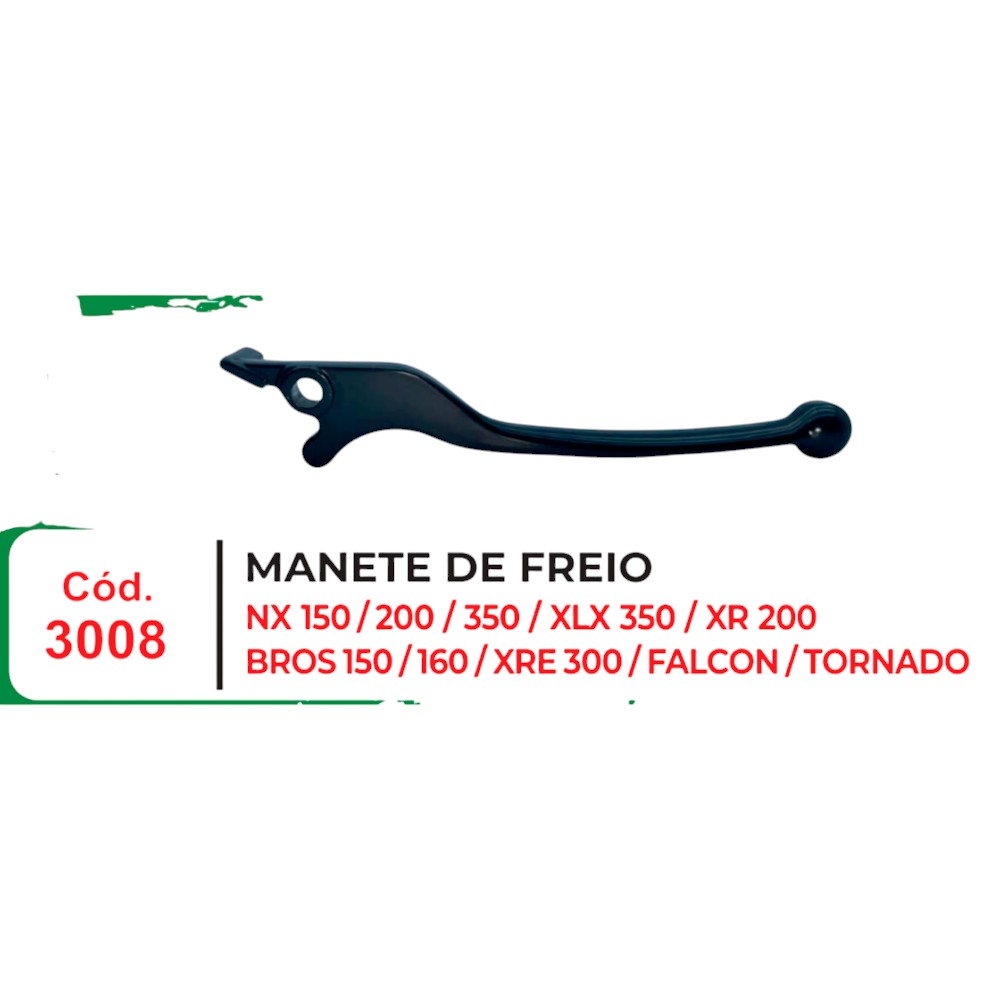 MANETE FREIO NX150/XRE300/XR200/ BROS15